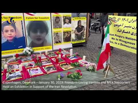 Copenhagen—January 30, 2023: MEK Supporters Held an Exhibition in Support of the Iran Revolution