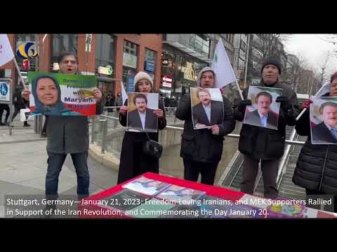 Stuttgart, Germany—January 21, 2023: MEK Supporters Rallied in Support of the Iran Revolution.