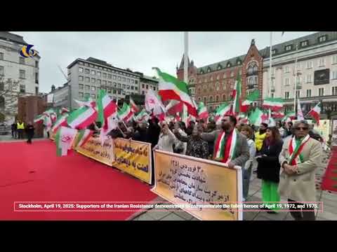 Iranian Resistance Demonstration in Stockholm Honor Fallen Heroes of April 19, 1972, and 1975