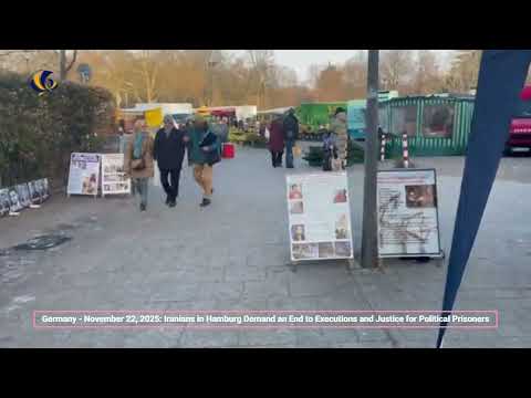Iranians in Hamburg Demand an End to Executions and Justice for Political Prisoners - Nov 22, 2025