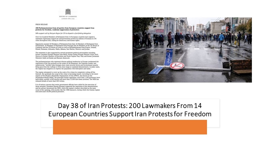 200 Parliamentarians from European countries support Iran protests. They support call by Maryam Rajavi for UN to dispatch a fact-finding delegation.  Day 38 of Iran Protests: 200 Lawmakers From 14 European Countries Support Iran Protests for Freedom