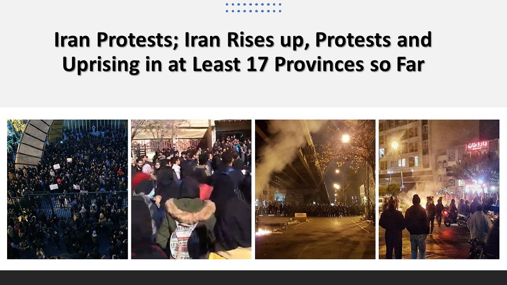 Demonstrations Continues for Second Day Running in Tehran and Other Iranian Cities Iran Protests; Iran Rises up, Protests and Uprising in at Least 17 Provinces so Far