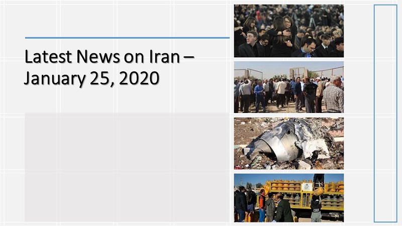 Iran: The Latest News, January 25 Latest News on Iran – January 25, 2020
