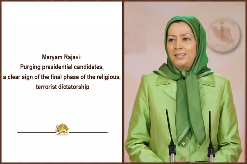 Purging-presidential-candidates-a-clear-sign-of-the-final-phase-of-the-religious-terrorist-dictatorship-1024x683-1 Purging-presidential-candidates-a-clear-sign-of-the-final-phase-of-the-religious-terrorist-dictatorship-1024x683