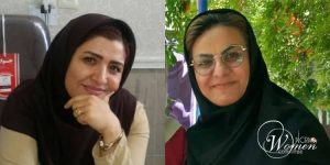 Teacher activists Mojgan Bagheri Zahra Esfandiari min Teacher activists Mojgan Bagheri Zahra Esfandiari min