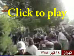 Video clip: Tehran, July 09, 2009 Video clip: Tehran, July 09, 2009