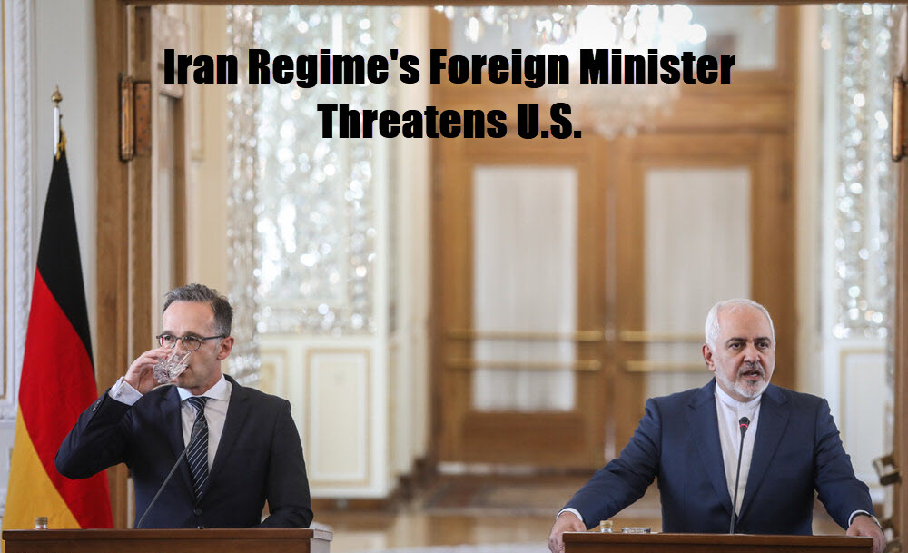 Iran_Regimes_Foreign_Minister_Threatens_US Iran Regime's Foreign Minister Threatens U.S.